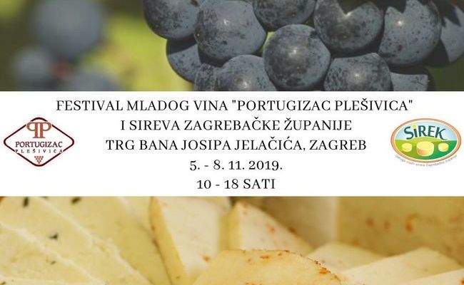 FESTIVAL MLADOG VINA „PORTUGIZAC PLEŠIVICA“ I SIREVA ZAGREBAČKE ŽUPANIJE